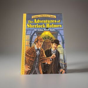 Treasury Of Illustrated Classics: The Adventures of Sherlock Holmes 2006 Ed.
